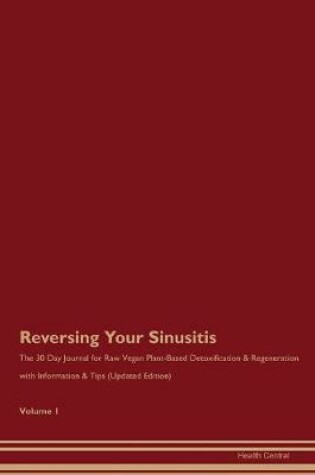 Cover of Reversing Your Sinusitis