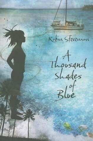 Cover of A Thousand Shades of Blue