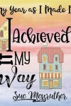Book cover for I Achieved It My Way