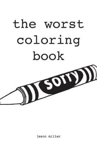 Cover of The Worst Coloring Book