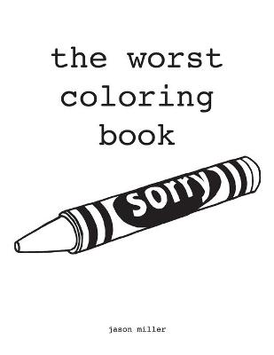 Book cover for The Worst Coloring Book