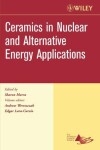 Book cover for Ceramics in Nuclear and Alternative Energy Applications