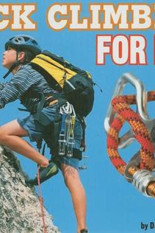 Cover of Rock Climbing for Fun!