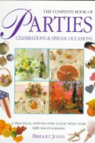 Cover of The Complete Book of Parties, Celebrations and Special Occasions