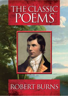 Book cover for Classic Poems Robbie Burns
