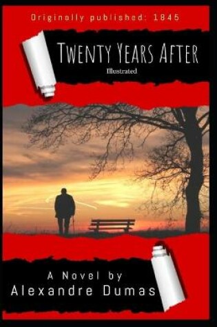 Cover of Twenty Years After Illustrated