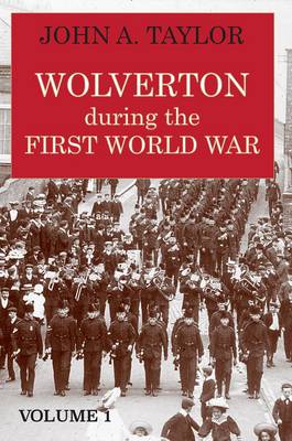 Book cover for Wolverton During the First World War