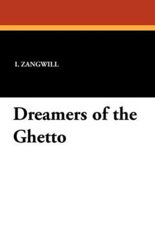 Cover of Dreamers of the Ghetto