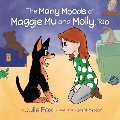 Book cover for The Many Moods of Maggie Mu and Molly, Too