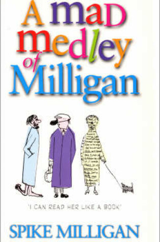 Cover of A Mad Medley Of Milligan