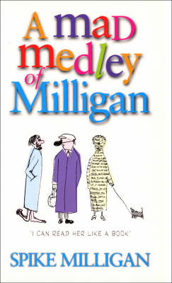 Book cover for A Mad Medley Of Milligan