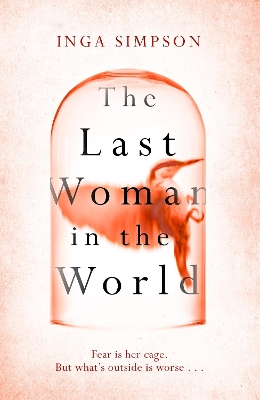 Book cover for The Last Woman in the World