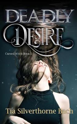 Book cover for Deadly Desire