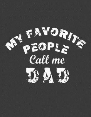 Book cover for My Favorite People Call Me Dad