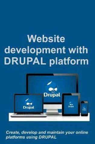 Cover of Website Development with Drupal Platform