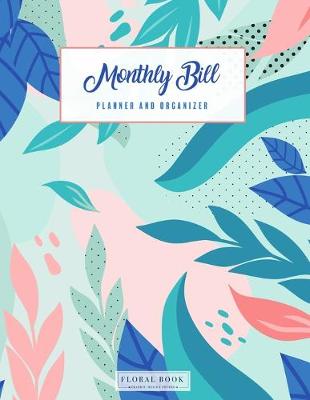 Book cover for Monthly Bill Planner and Organizer