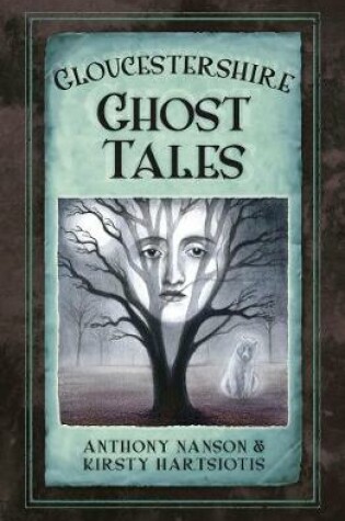 Cover of Gloucestershire Ghost Tales