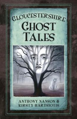 Book cover for Gloucestershire Ghost Tales