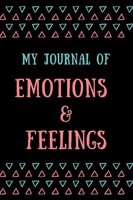 Book cover for My Journal of Emotions & Feelings