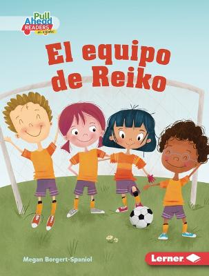 Cover of El Equipo de Reiko (Reiko's Team)
