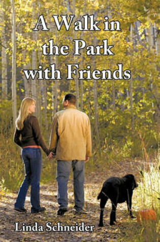 Cover of A Walk in the Park with Friends