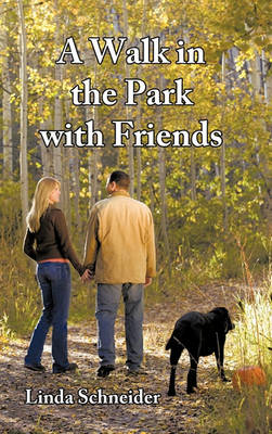 Book cover for A Walk in the Park with Friends