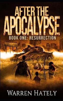 Book cover for After the Apocalypse Book 1 Resurrection