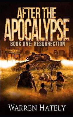 Cover of After the Apocalypse Book 1 Resurrection