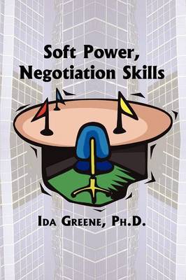 Book cover for Soft Power Negotiation Skills