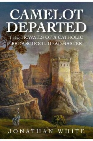 Cover of CAMELOT DEPARTED