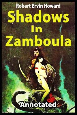 Book cover for Shadows in Zamboula[Annotated]