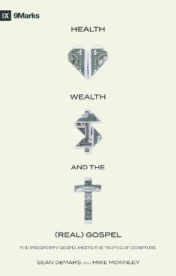 Book cover for Health, Wealth, and the (Real) Gospel