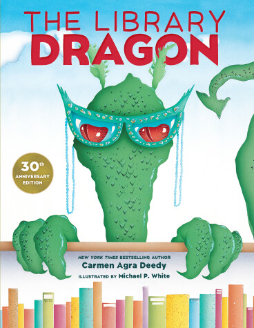 Book cover for The Library Dragon (30th Anniversary Edition)