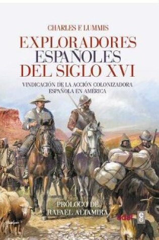 Cover of Exploradores Espanoles del Siglo XVI