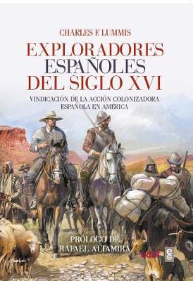 Book cover for Exploradores Espanoles del Siglo XVI