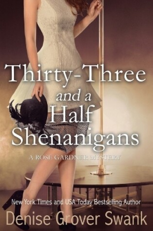 Cover of Thirty-Three and a Half Shenanigans