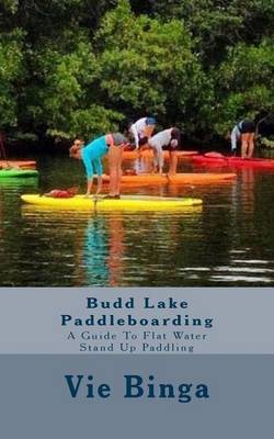 Book cover for Budd Lake Paddleboarding