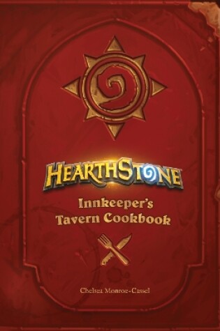 Cover of Hearthstone: Innkeeper's Tavern Cookbook