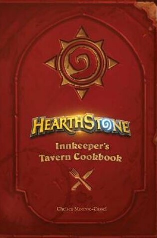 Cover of Hearthstone: Innkeeper's Tavern Cookbook