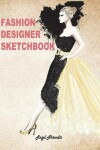 Book cover for Fashion Designer Sketchbook