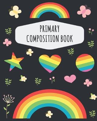 Book cover for Rainbow Primary Composition Book