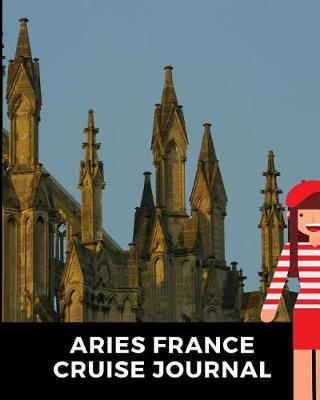 Book cover for Aries France Cruise Journal