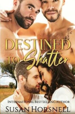 Cover of Destined to Shatter