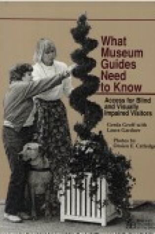 Cover of What Museum Guides Need to Know