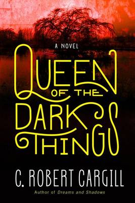 Book cover for Queen of the Dark Things