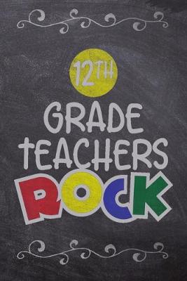 Book cover for 12th Grade Teachers Rock
