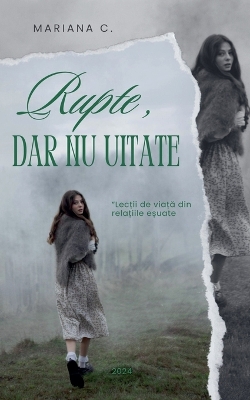 Book cover for Rupte dar nu uitate