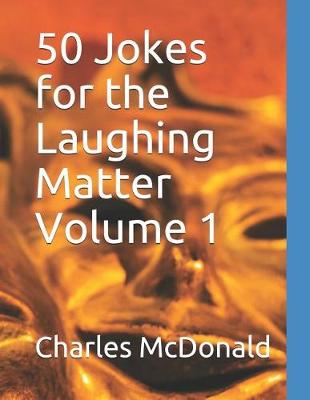 Book cover for 50 Jokes for the Laughing Matter Volume 1