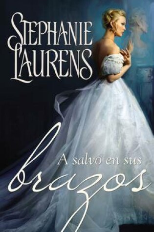 Cover of A salvo en sus brazos