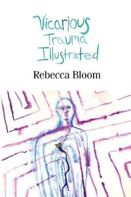 Book cover for Vicarious Trauma Illustrated